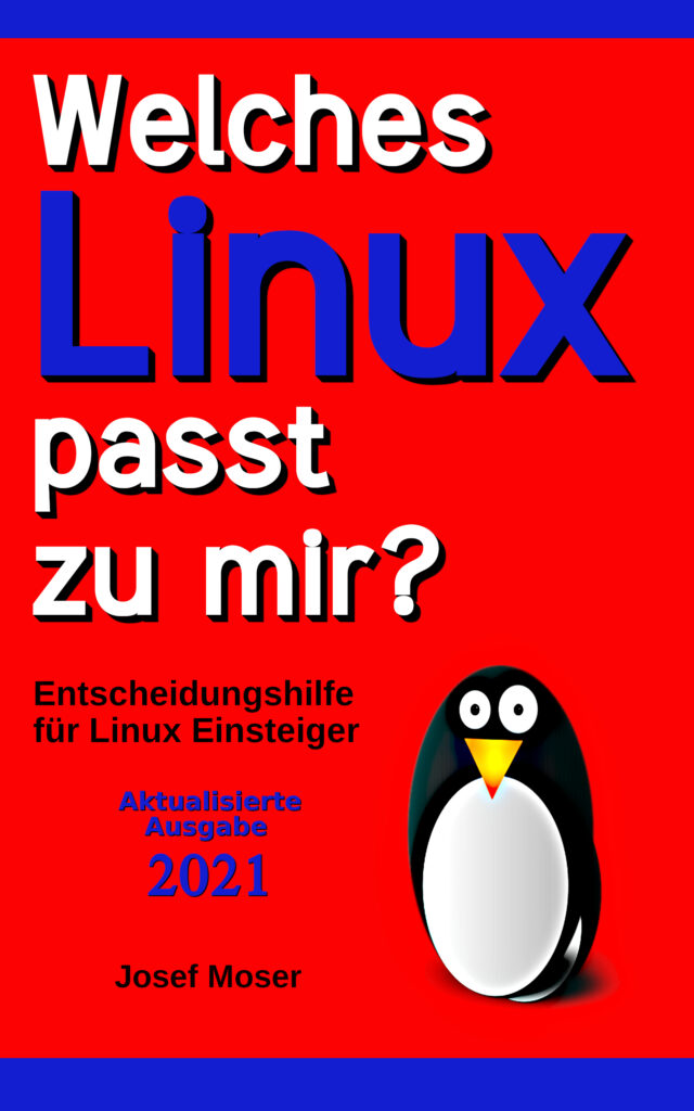 Welches Linux passt zu mir? - Josef Moser